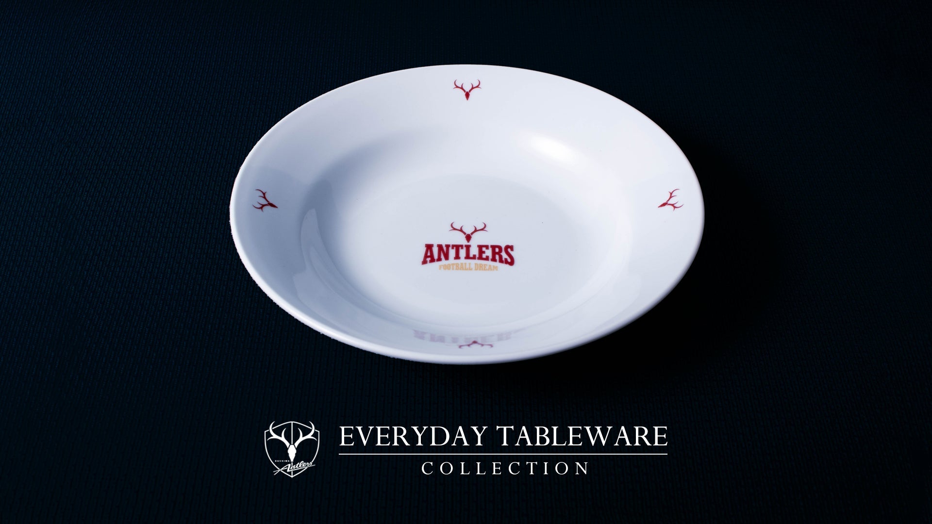 EVERYDAY TABLEWARE COLLECTION – 鹿島アントラーズFC - 公式