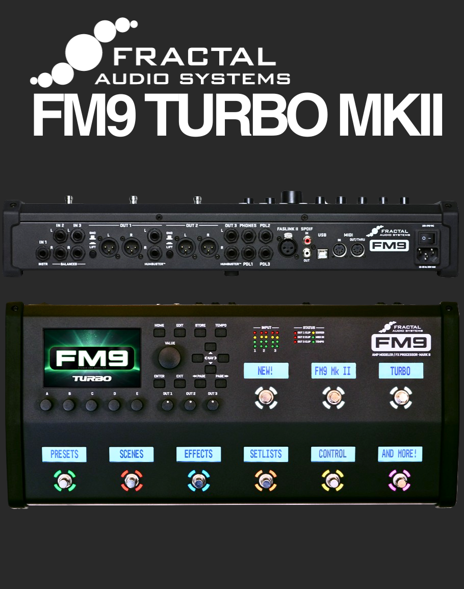 PRE-ORDER Fractal FM9 Turbo MKII Amp Modeler/FX Processor – Davis