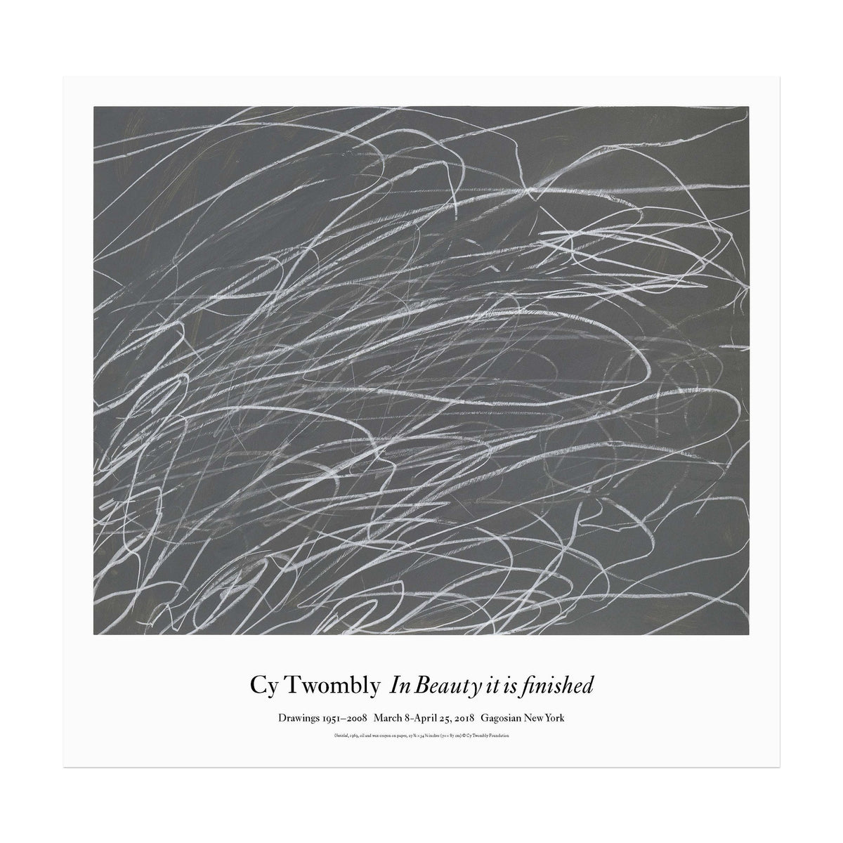Cy Twombly Poster | Gagosian Shop