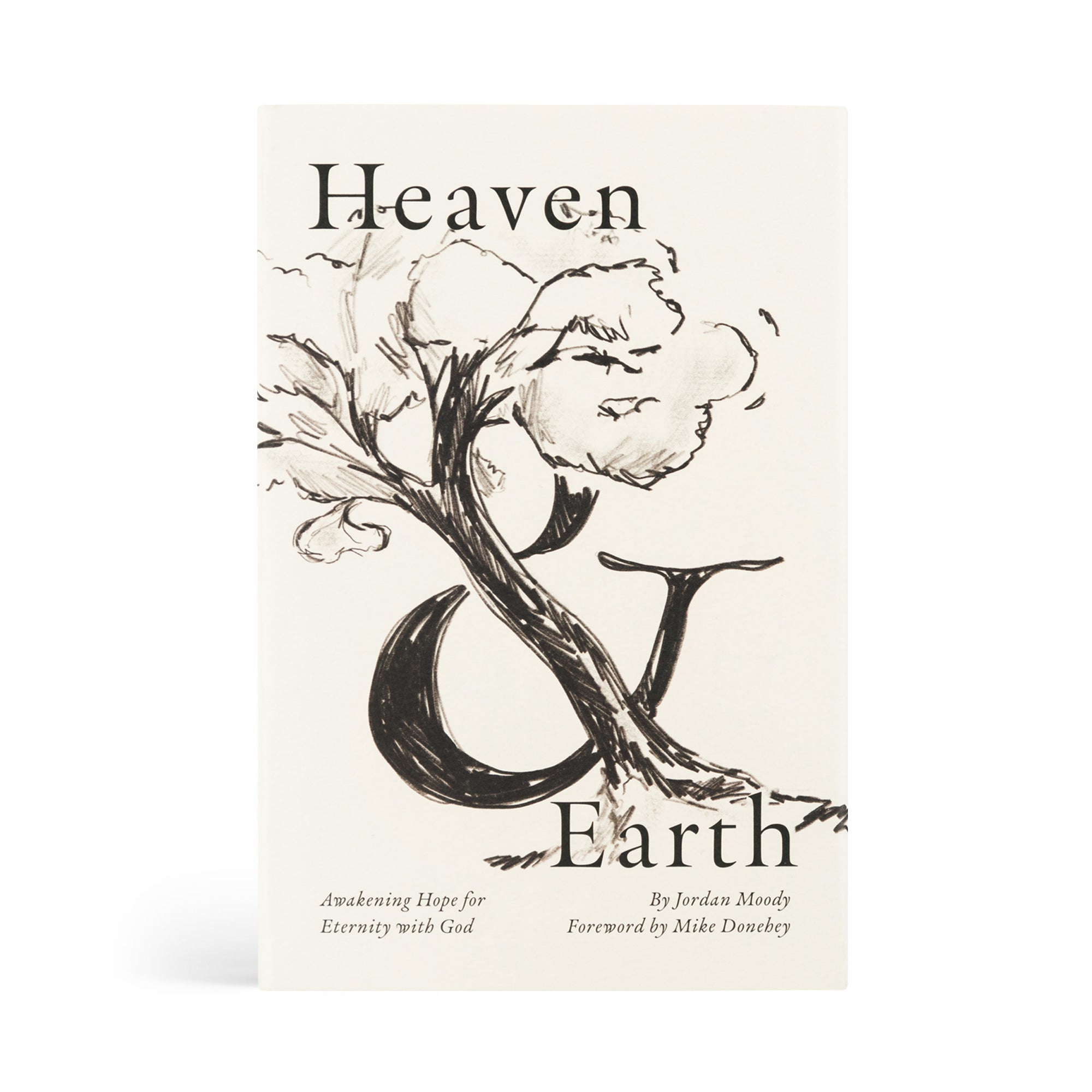 Heaven & Earth | Jordan Moody | Hosanna Revival Publishing