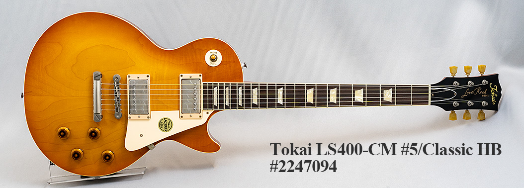 Tokai LS400-CM #5 Classic HB【リアルスタンダードWEB】