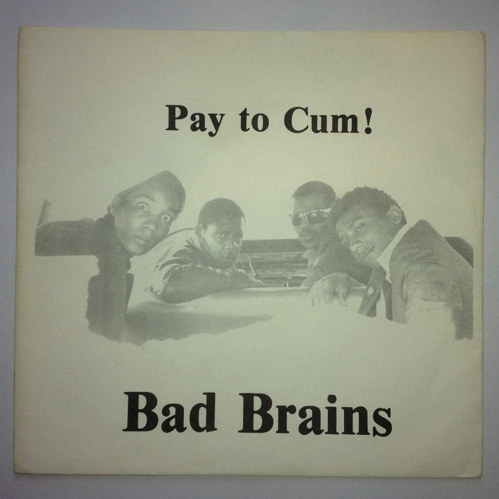 Bad Brains ‎– Pay To Cum! (1980) | Swedish Punk Fanzines