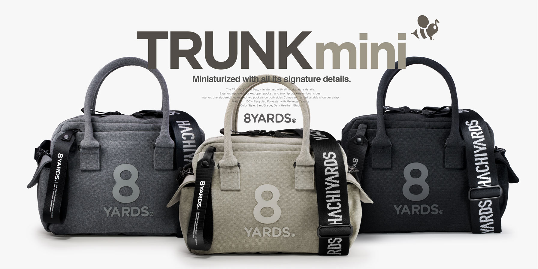 8YARDS / TRUNK mini | Sand Grege