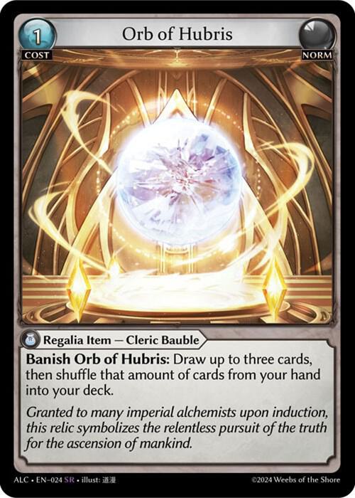 Orb of Hubris - Alchemical Revolution - Grand Archive TCG