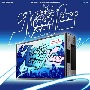 ZEROBASEONE - NEVER SAY NEVER (Target Exclusive, CD) : Target