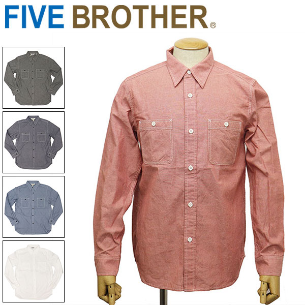 正規取扱店 FIVE BROTHER(ファイブブラザー) 152464S シャンブレー