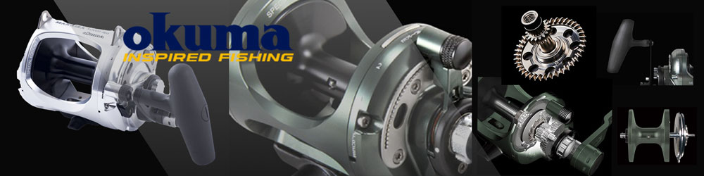 OKUMAマカイラリール ｜トップウォータータックルズ