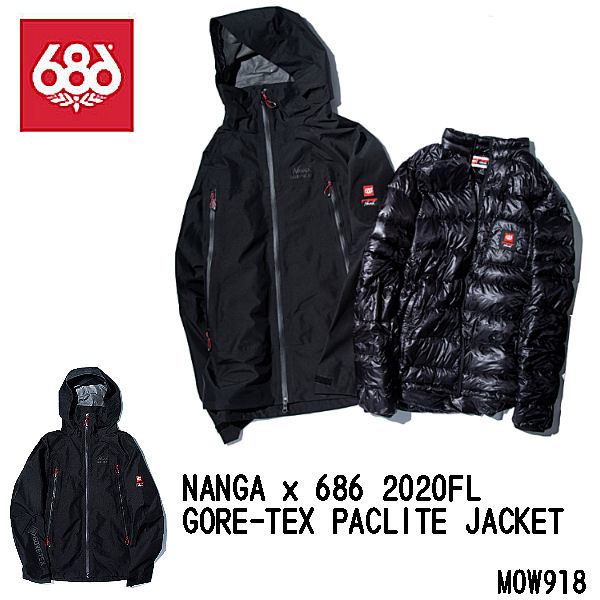楽天市場】【686】シックスエイトシックス NANGA×686 Gore-tex PACLITE