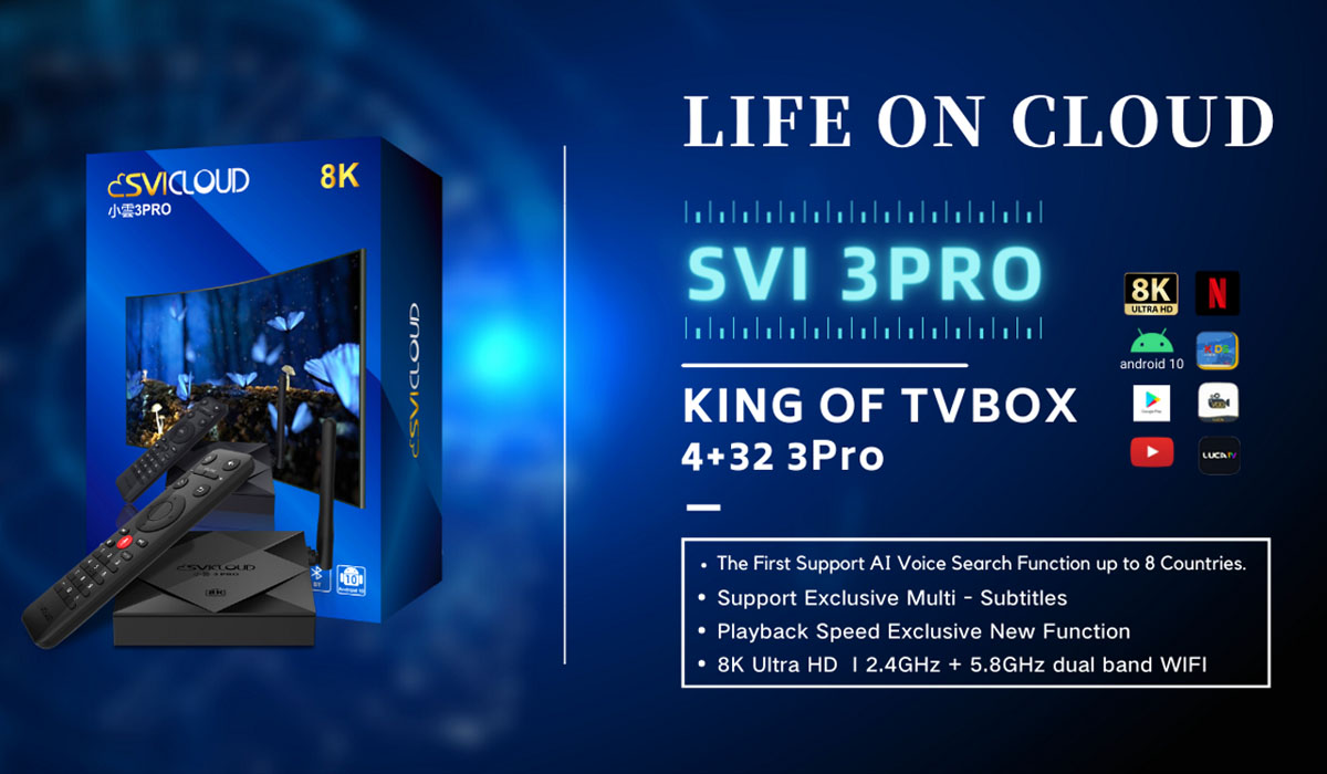 SVICLOUD 3Pro- King of Smart Android TV Box,SVICLOUD TV Box