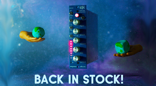 Empress Effects ECM-519 API500互換のスタジオ・コンプレッサーが遂に