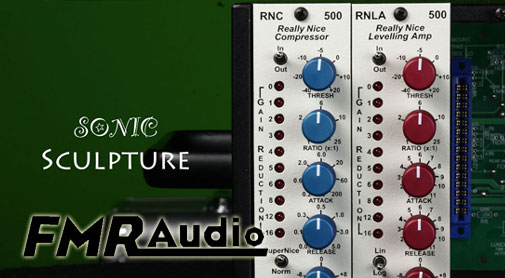 FMR Audioの定番コンプレッサー RNCとRNLAのAPI 500モジュールが登場
