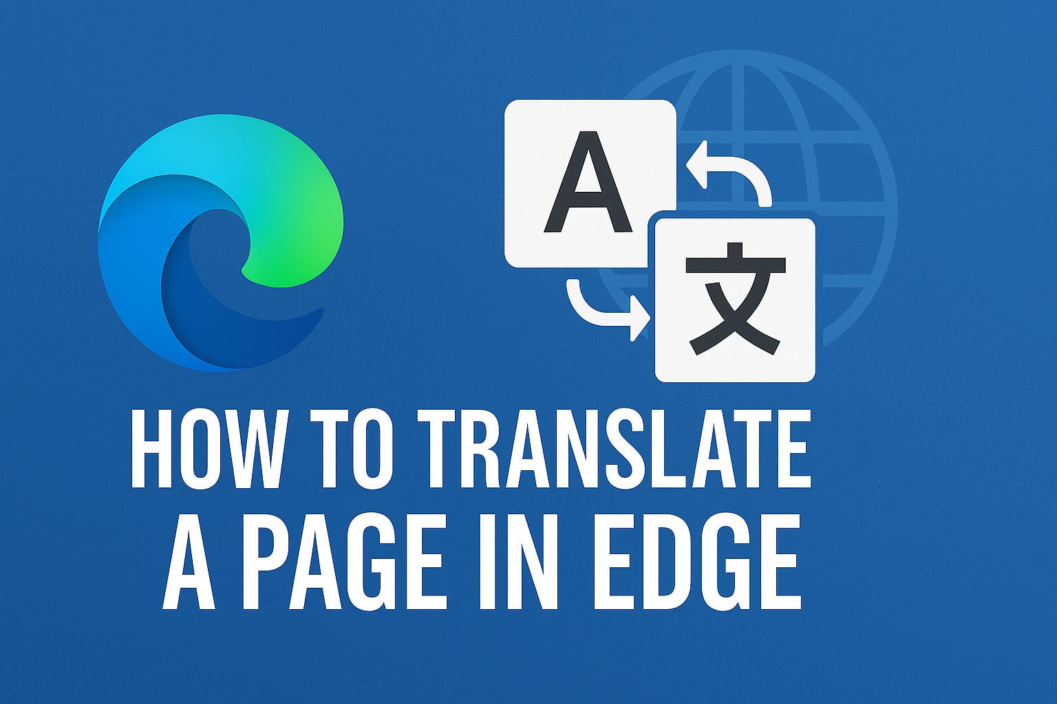 How to Translate a Page in Edge (Quick Steps)