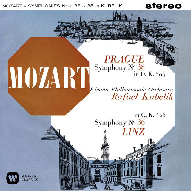 Rafael Kubelik / ラファエル・クーベリック「Mozart：Symphonies Nos