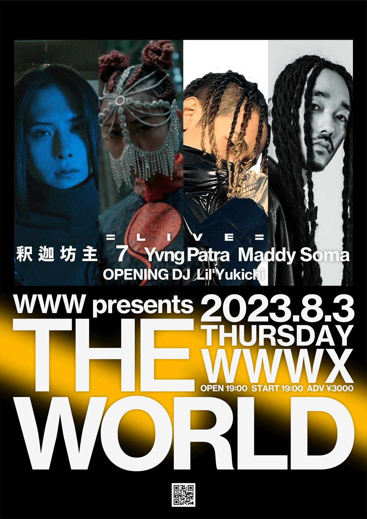 08/03(Thu) 釈迦坊主 / 7 / Yvng Patra / Maddy Soma / OPENING DJ