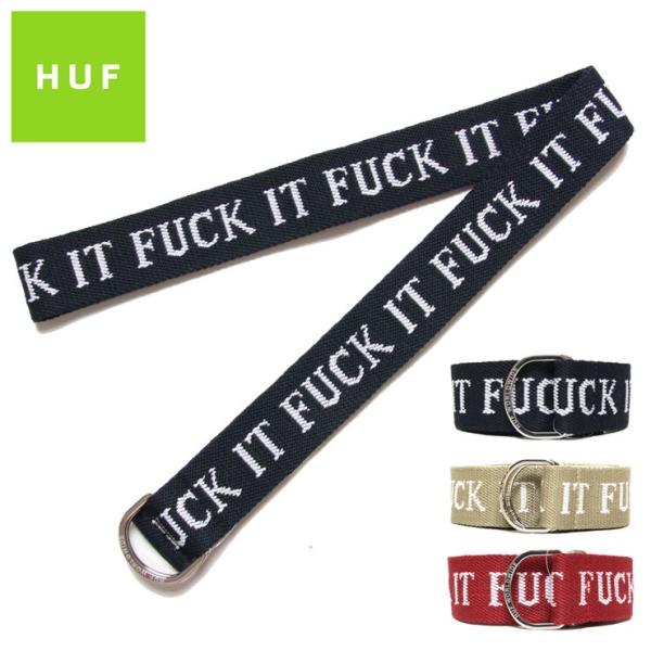 FUCK IT BELT AC00274FA19 ベルト|HUF|ストリートファッションブランド