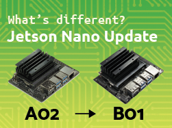 Jetson Nano B01 vs A02: Differences between the Old and New