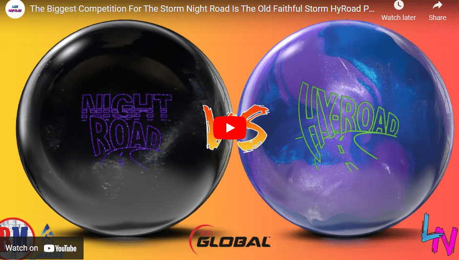 The Storm Night Road Bowling Ball VS The Storm HyRoad Pearl