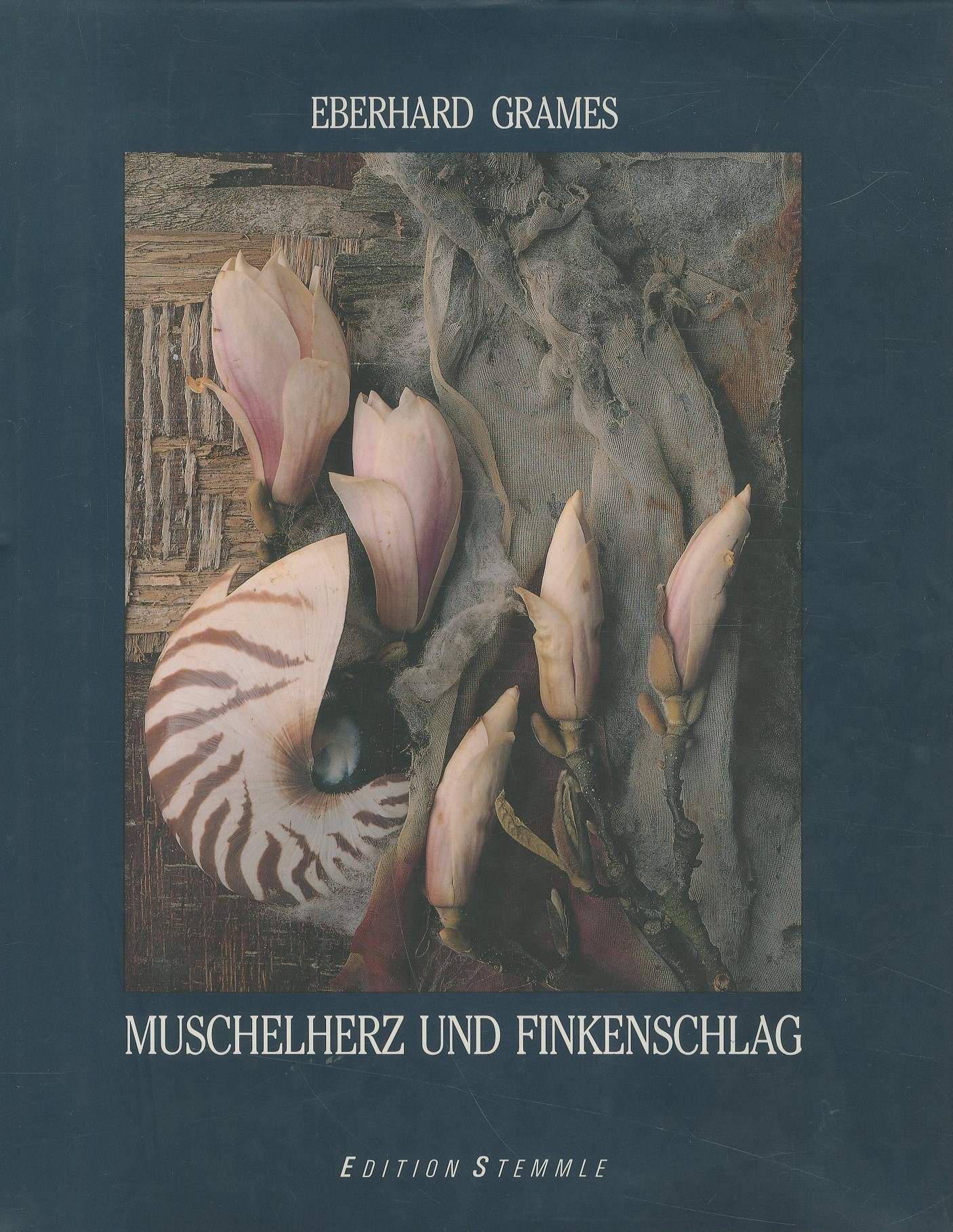 Muschelherz Und Finkenschlag / Eberhard Grames | 小宮山書店
