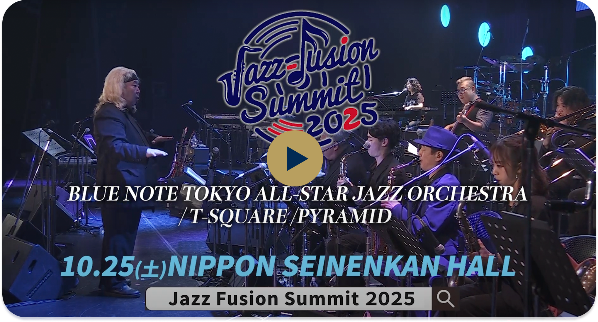 Jazz Fusion Summit 2025 | BLUE NOTE TOKYO Presents