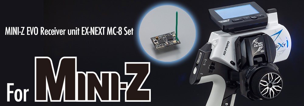 EX-NEXT LDT MINI-Z EVO レシーバーユニット付きセット - KOPROPO -