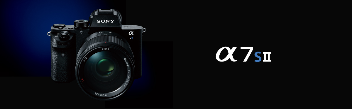 SONY[ソニー] α7S II｜イチオシ!デジタルカメラ｜カメラのキタムラ