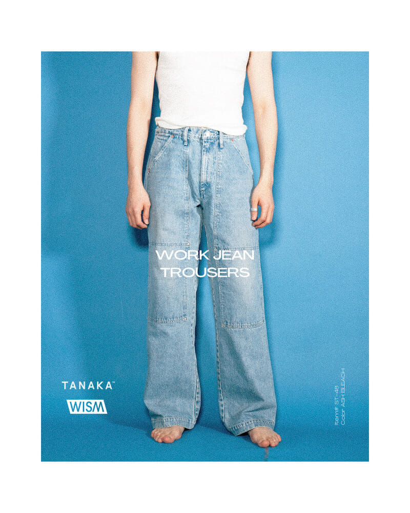 TANAKA初のメンズ別注デニムはウィズムから。美しく獰猛なパンツが完成