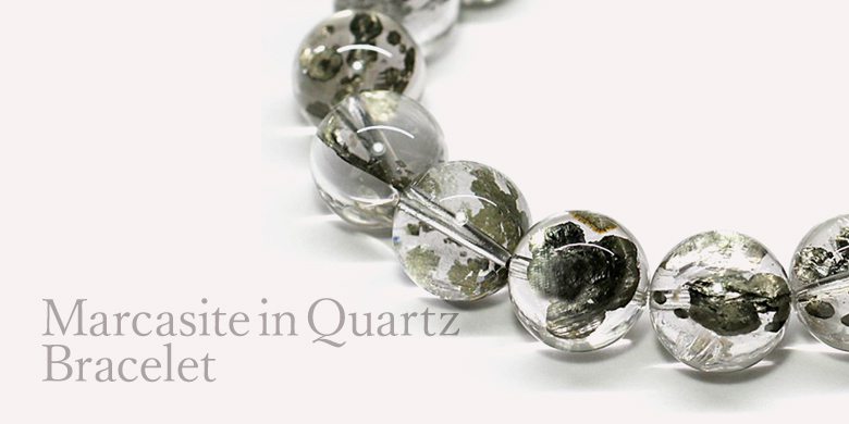 マーカサイトインクォーツブレスレット - 埼玉県吉川市の天然石専門店