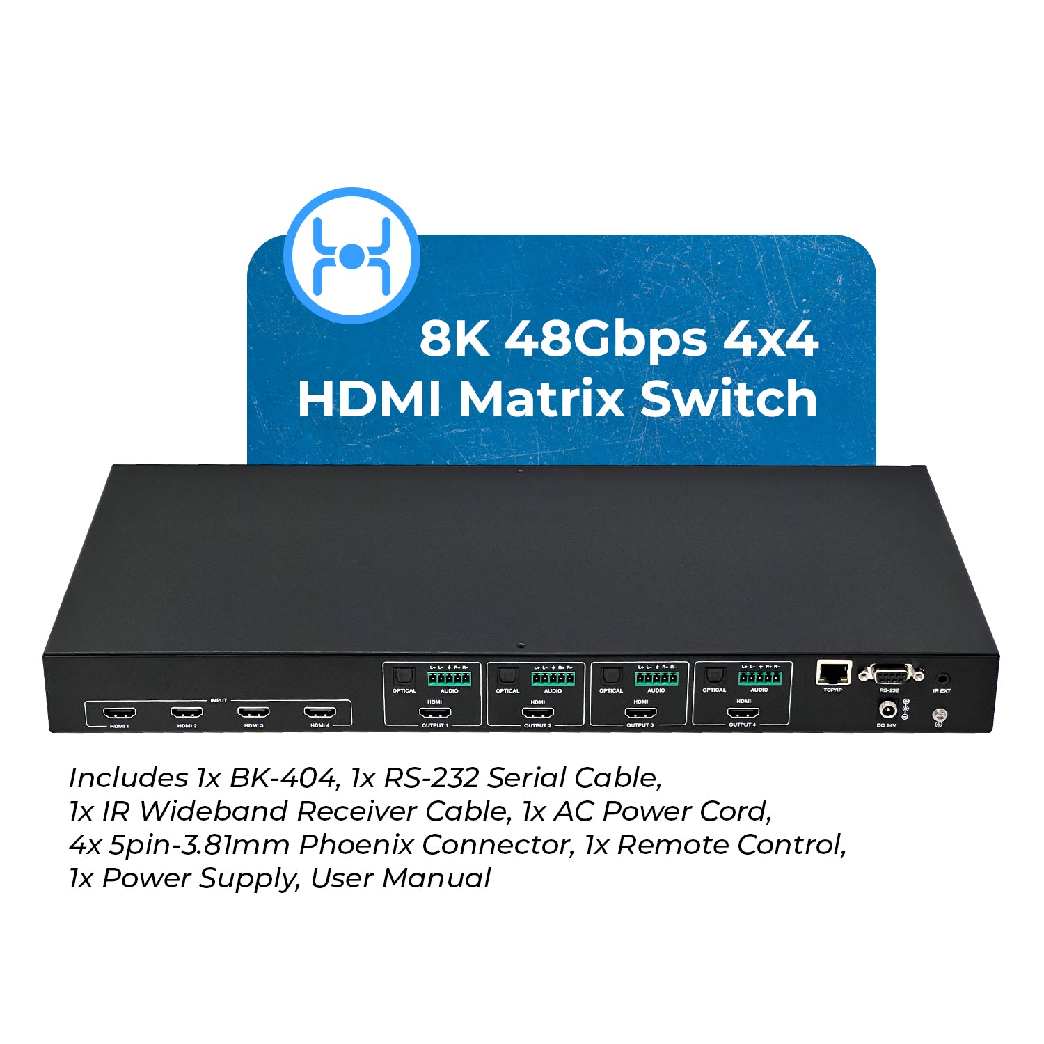 8K 4x4 HDMI™ Matrix (Audio Extract)-BK-404 – OREI.COM