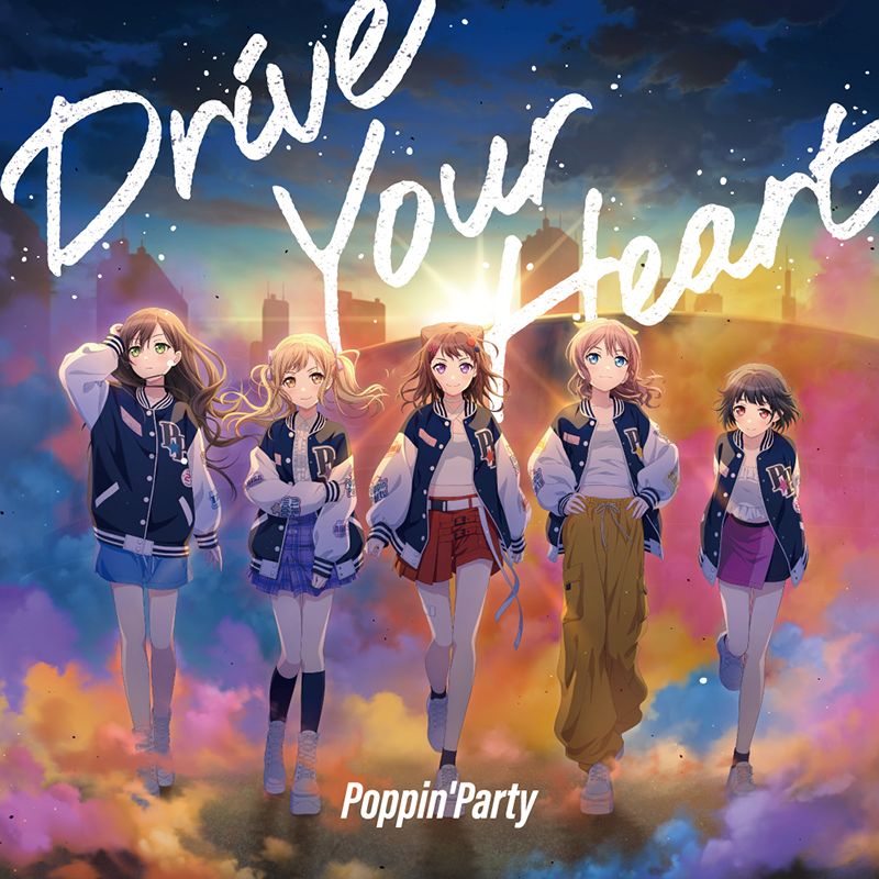 Poppin'Party、21st Single「Drive Your Heart」＆10th Anniversary