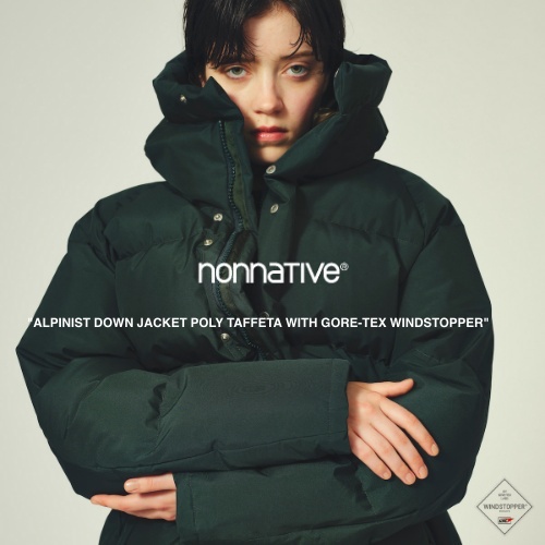 nonnative “ALPINIST DOWN JACKET POLY TAFFETA WITH GORE-TEX