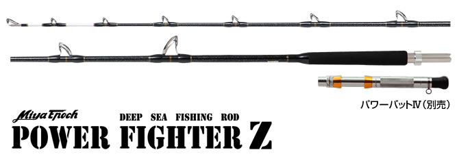 ロッド | POWER FIGHTER Z | ミヤエポック