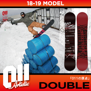 18-19 011Artistic / DOUBLE [148.5cm～154cm] (ｾﾞﾛﾜﾝﾜﾝｱｰﾃｨｽﾃｨｯｸ