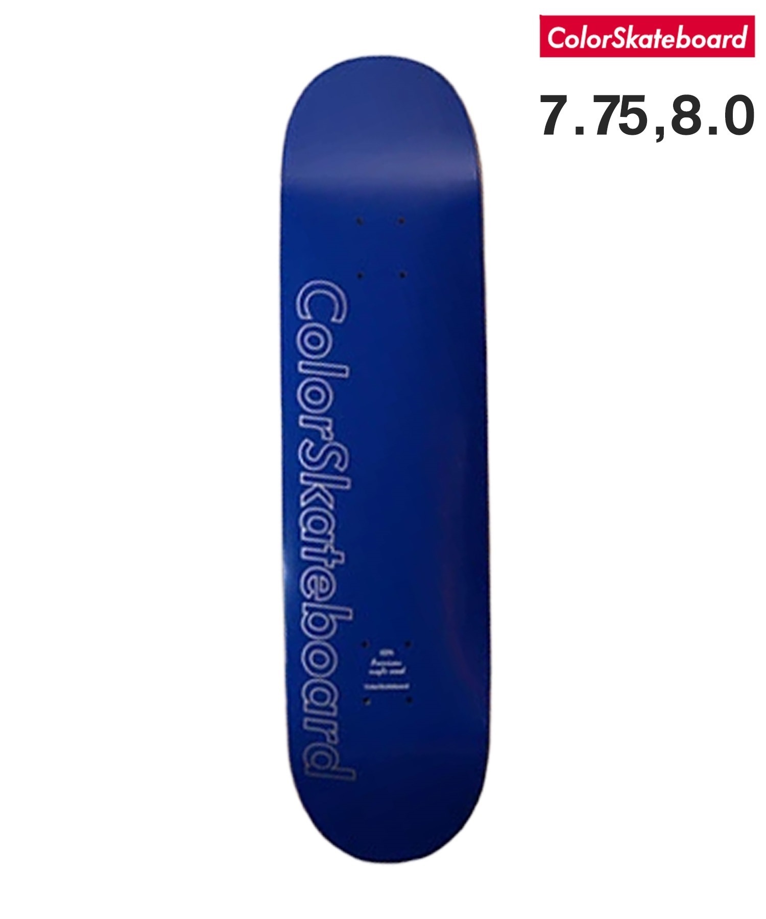 ColorSkateboard カラースケートボード デッキ 7.75～8.0inch COLOR PS