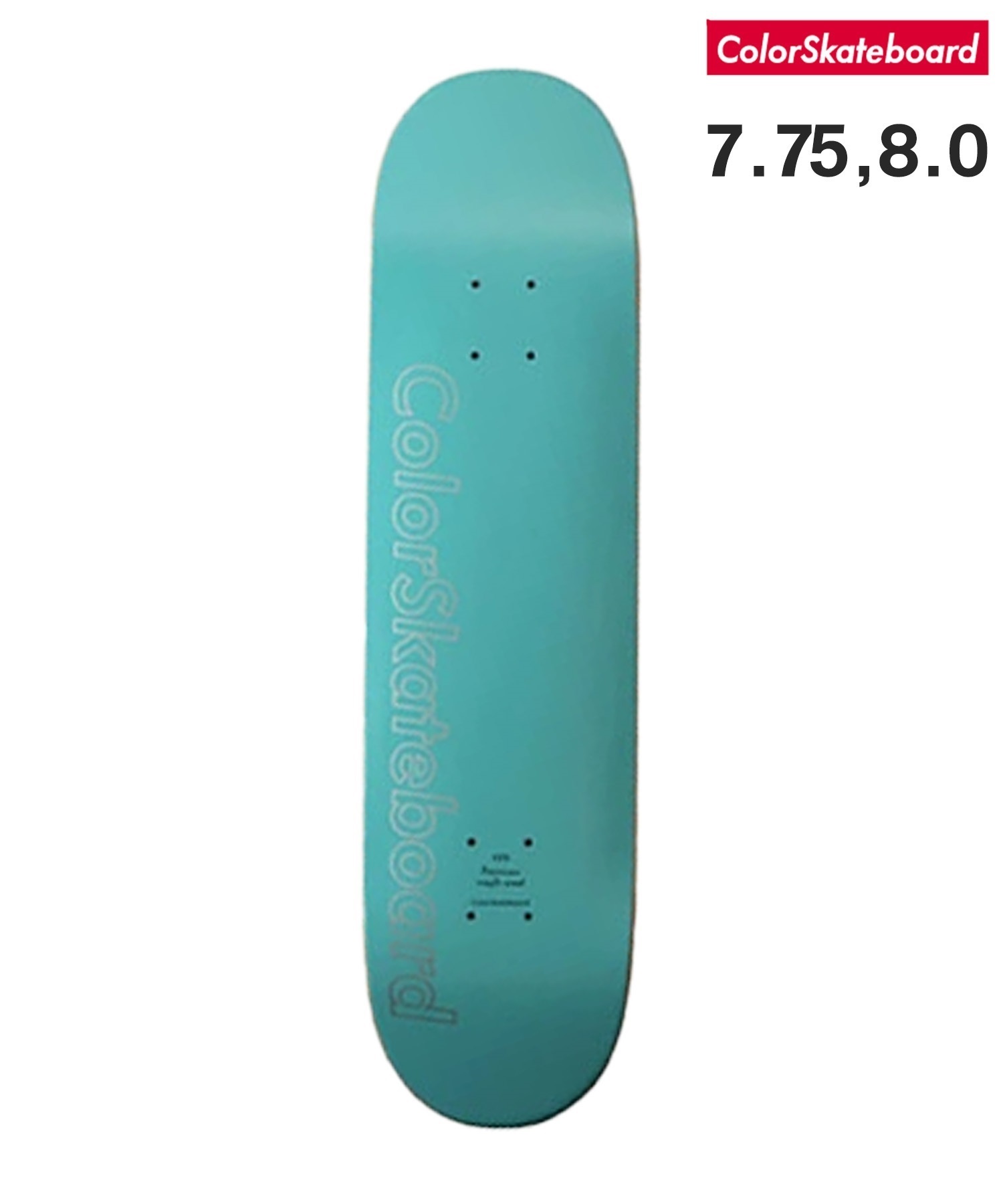 ColorSkateboard カラースケートボード デッキ 7.75～8.0inch COLOR PS