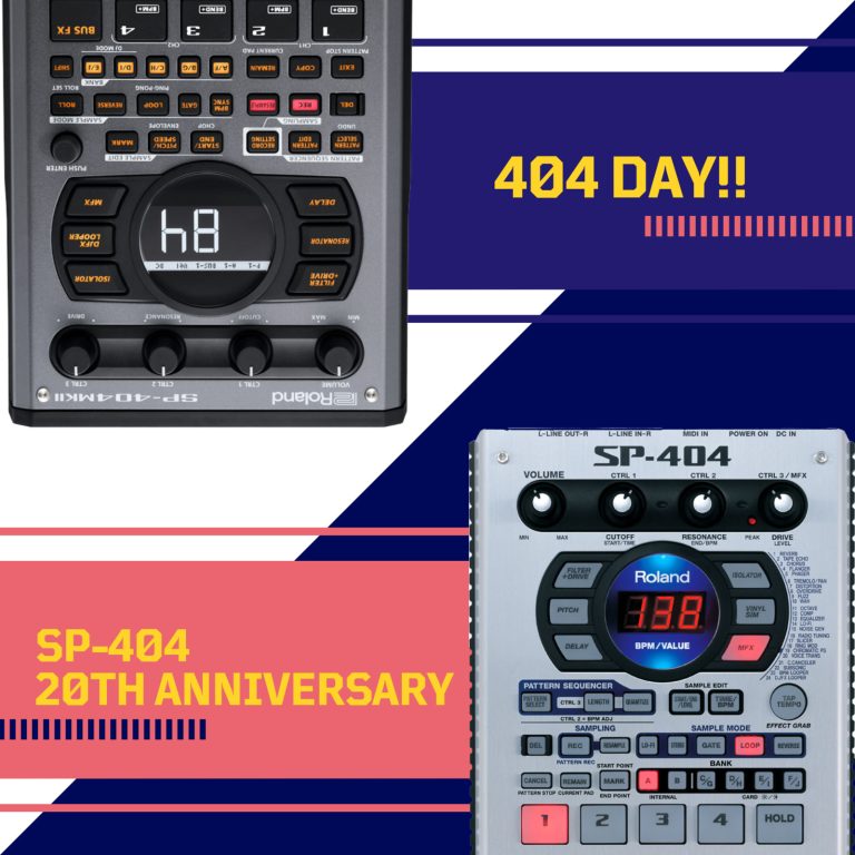 Roland x Shimamura Kawasaki】404DAY! ＆ SP-404 20th Anniversary