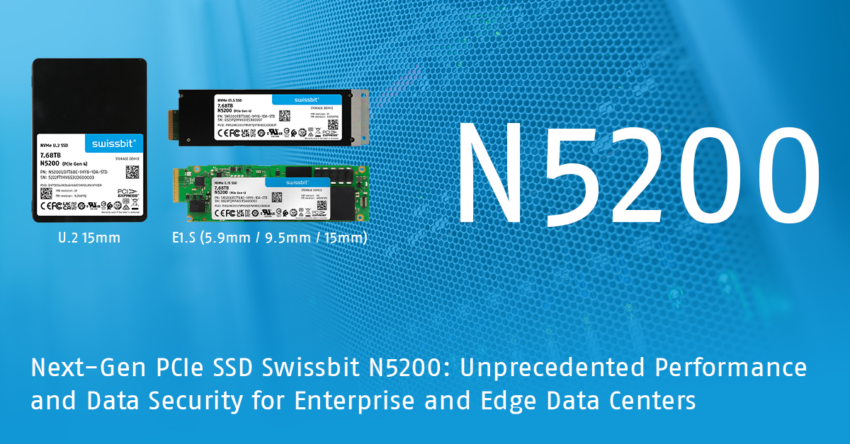 Swissbit、高性能で低消費電力を特徴とするエンタープライズSSD「N5200