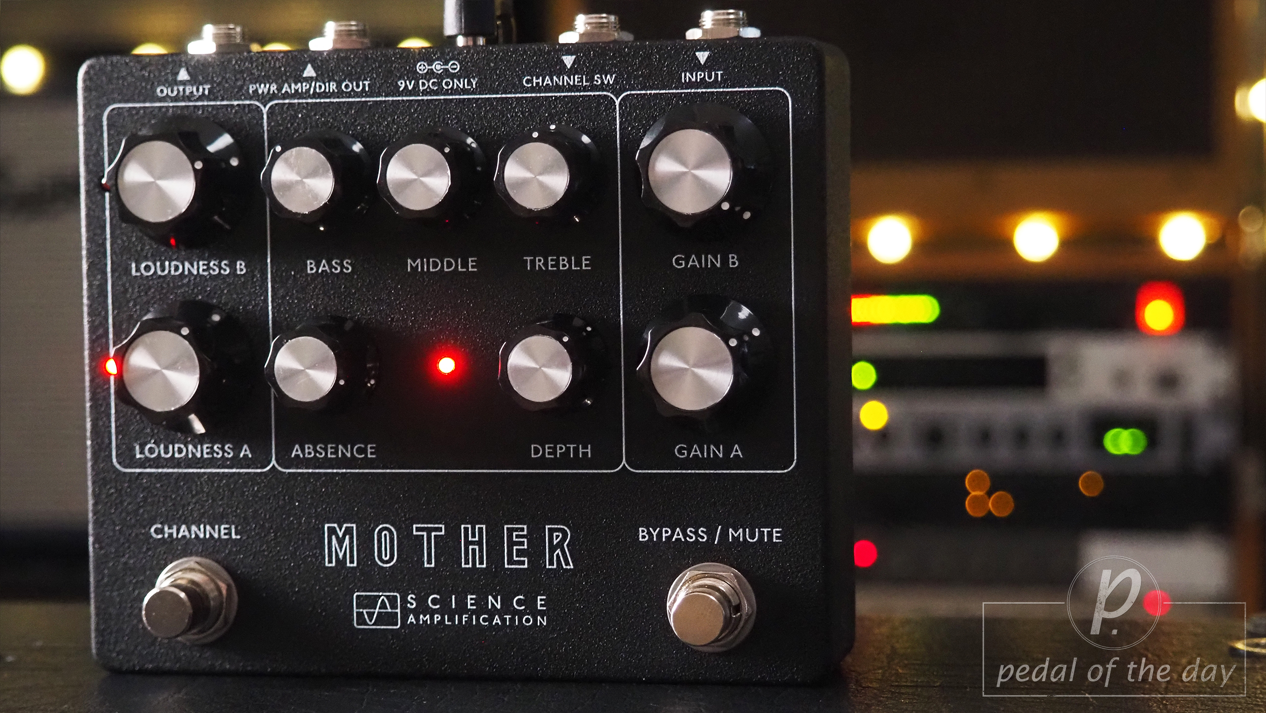 Science Amplification Mother Preamp Pedal - Pedal of the Day