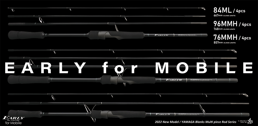 EARLY 76MMH / 3pcs for Mobile | YAMAGA BlanksYAMAGA Blanks