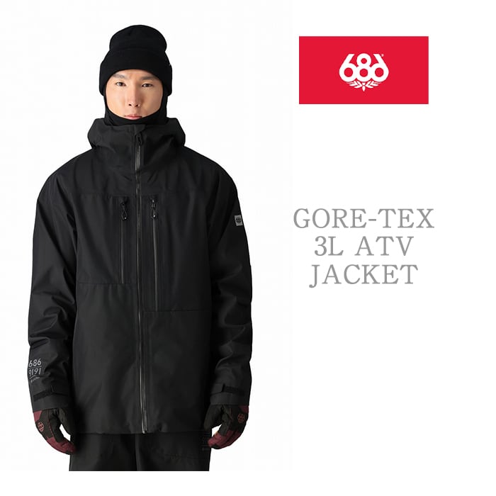 686 six eight six 24/25 Collection『 GORE-TEX 3L ATV JACKET