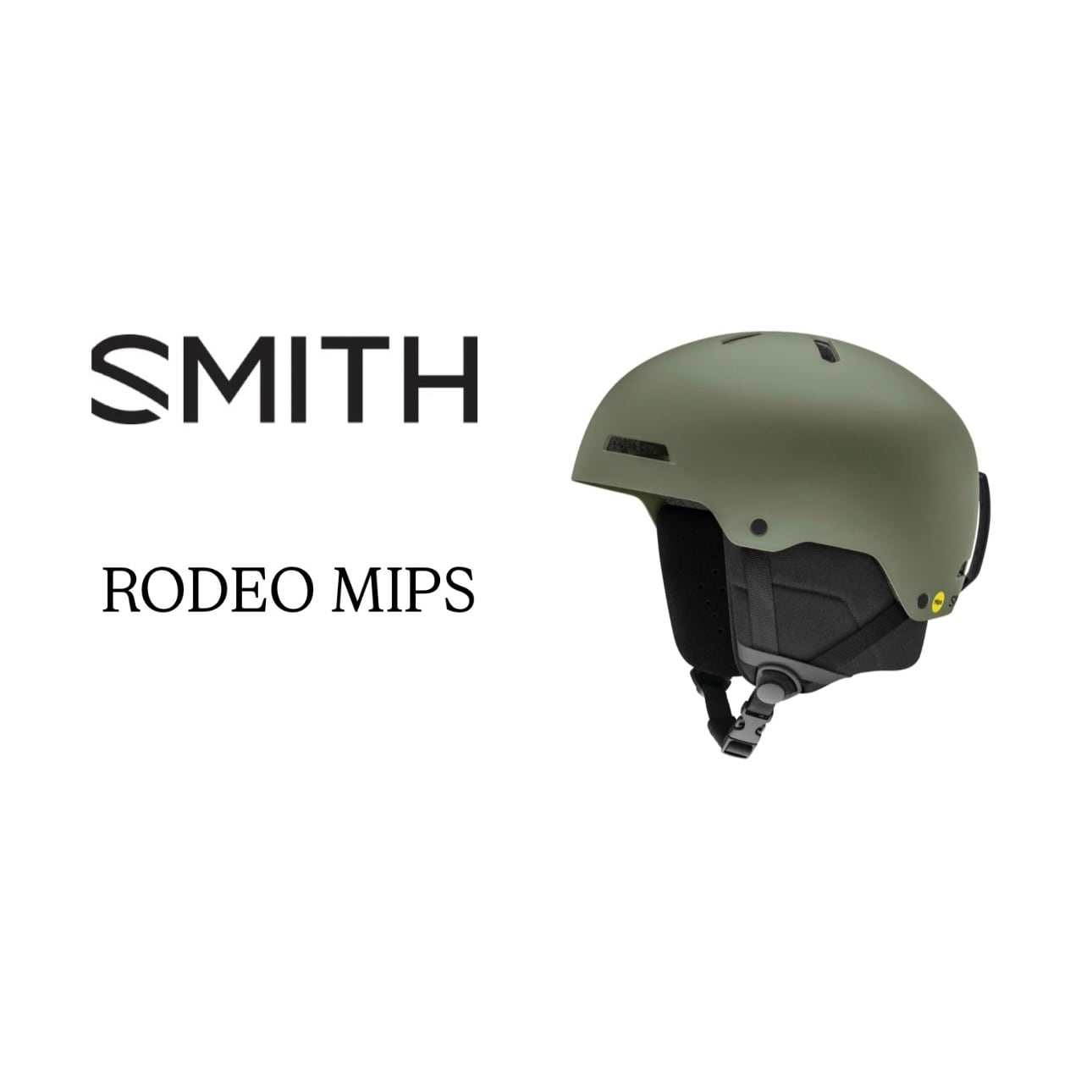 25-26モデル . SMITH . 『 RODEO MIPS 』Matte Fatigue Green スミス