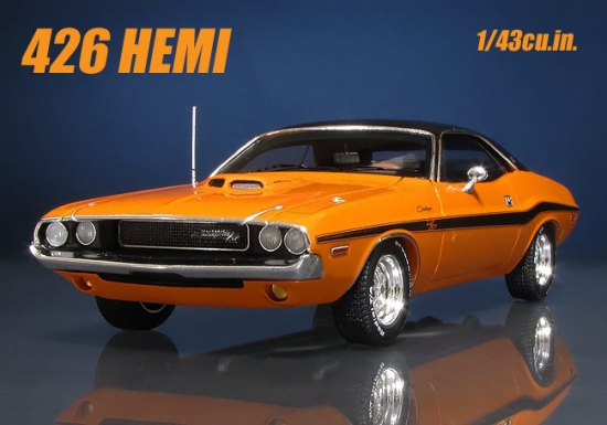 プチ特集化！？ ～spark '70 Dodge Challenger R/T 426 HEMI | 1/43cu.in.