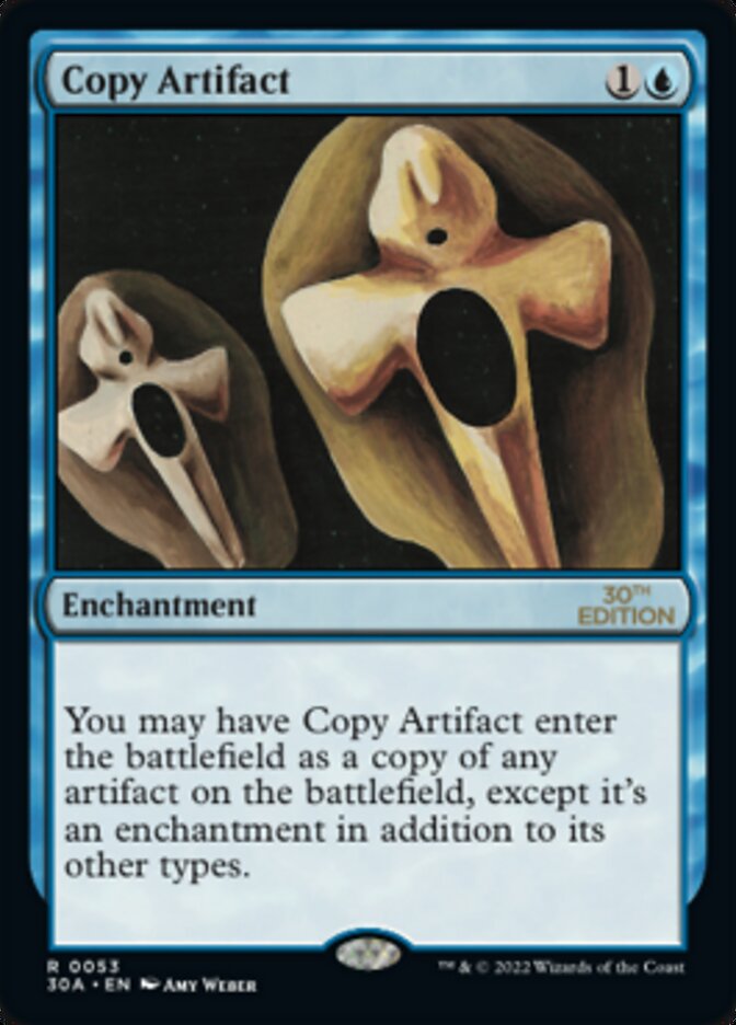 Copy Artifact · 30th Anniversary Edition (30A) #53 · Scryfall