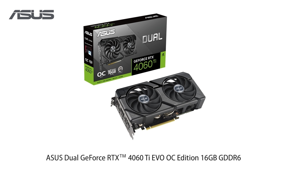 GeForce RTX 4060 Ti グラフィックボードおすすめ：ASUS Dualモデルを