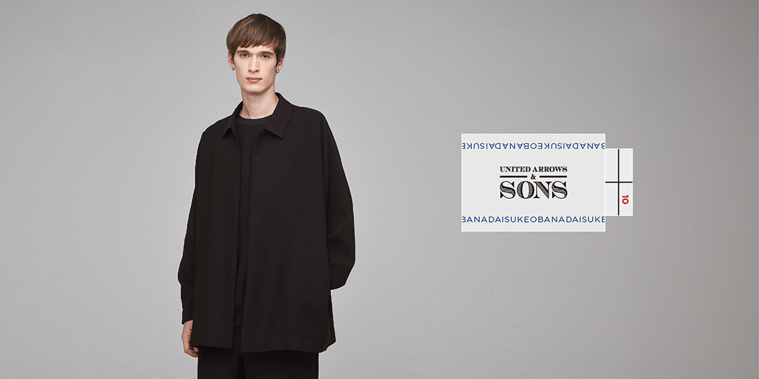 UNITED ARROWS & SONS by DAISUKE OBANA ＋10＞2024年コレクション