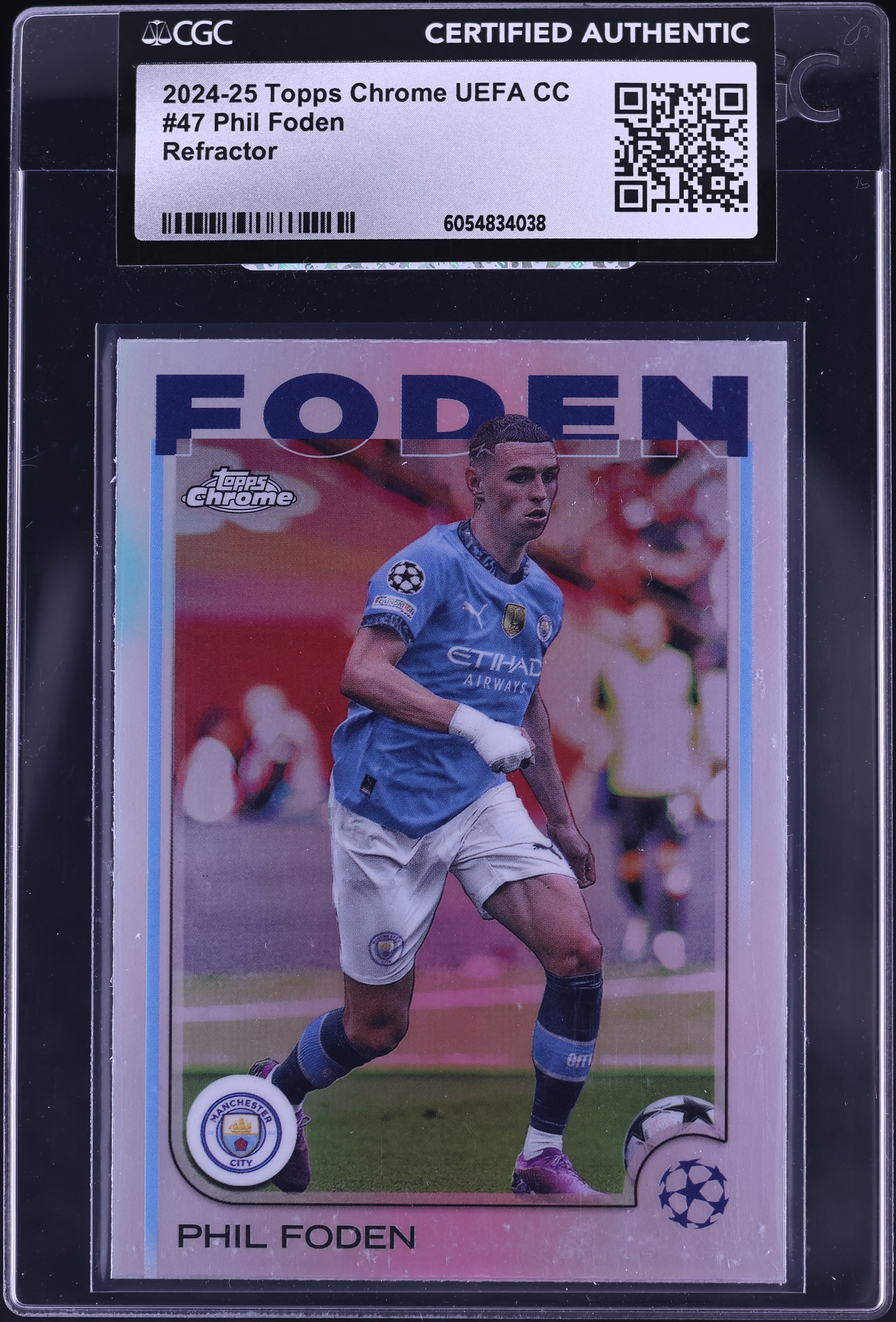 2024 Topps Chrome UEFA CC Refractor Phil Foden #47 CGC AUTH on