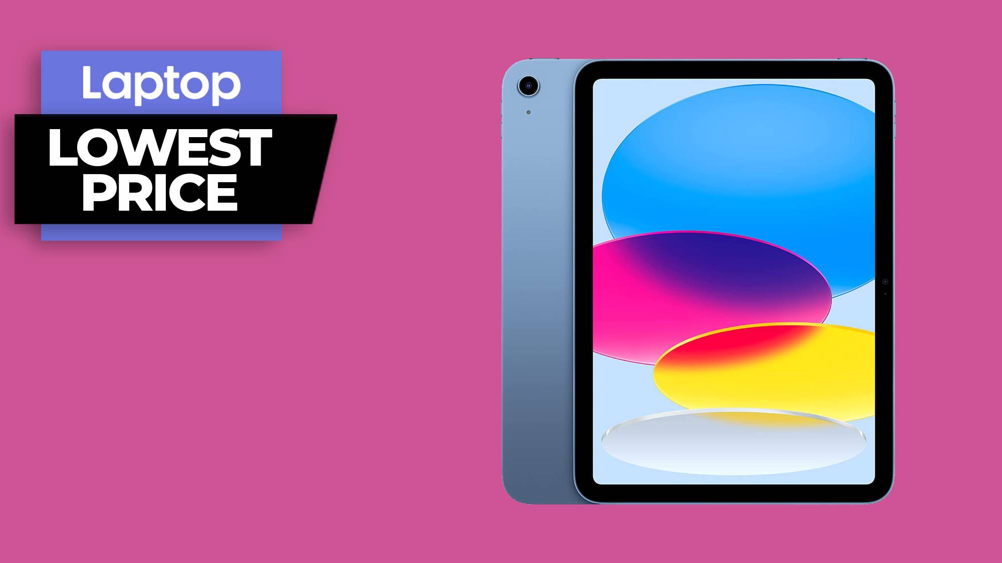 Apple's 10th gen iPad is back on sale for its lowest price ever