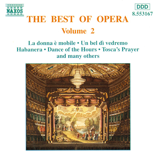 BEST OF OPERA, VOL. 2 - 8.553167 | Discover more releases from Naxos