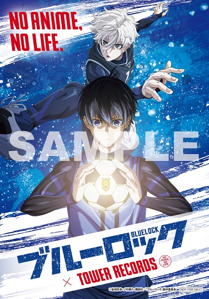 TVアニメ「ブルーロック」が「NO ANIME, NO LIFE.」ポスターに！10月18