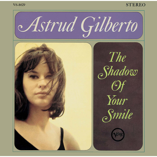 アストラッド・ジルベルト | Astrud Gilberto - UNIVERSAL MUSIC JAPAN