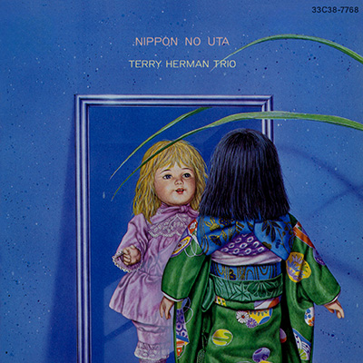 日本のうた | ディスコグラフィ | テリー・ハーマン・トリオ | 日本